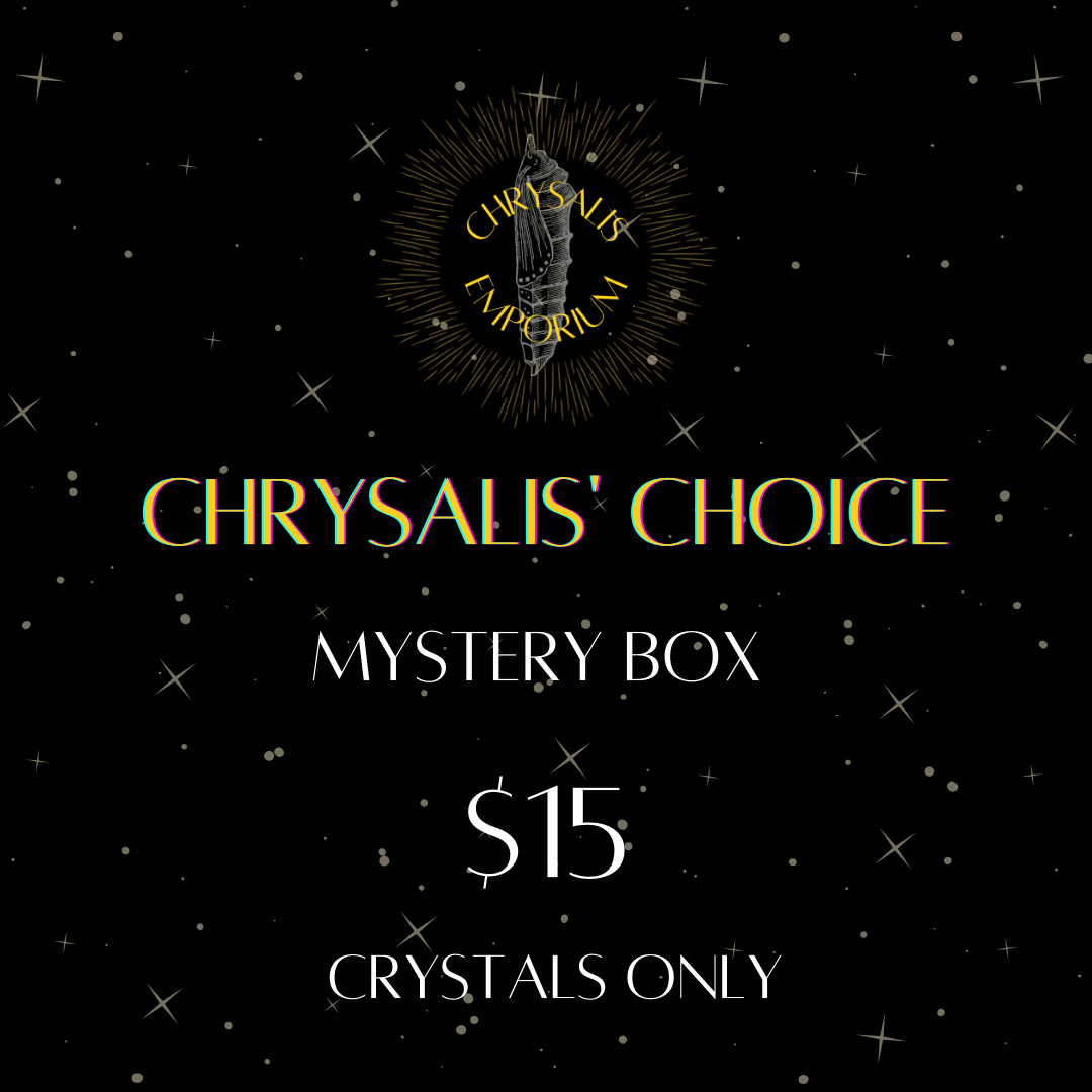 Chrysalis' Choice Mystery Box - $15